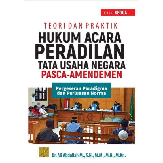 Jual TEORI DAN PRAKTIK HUKUM ACARA PERADILAN TATA USAHA NEGARA PASCA ...