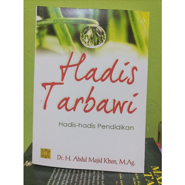 Jual Hadis Tarbawi-abdul Majid Khon | Shopee Indonesia