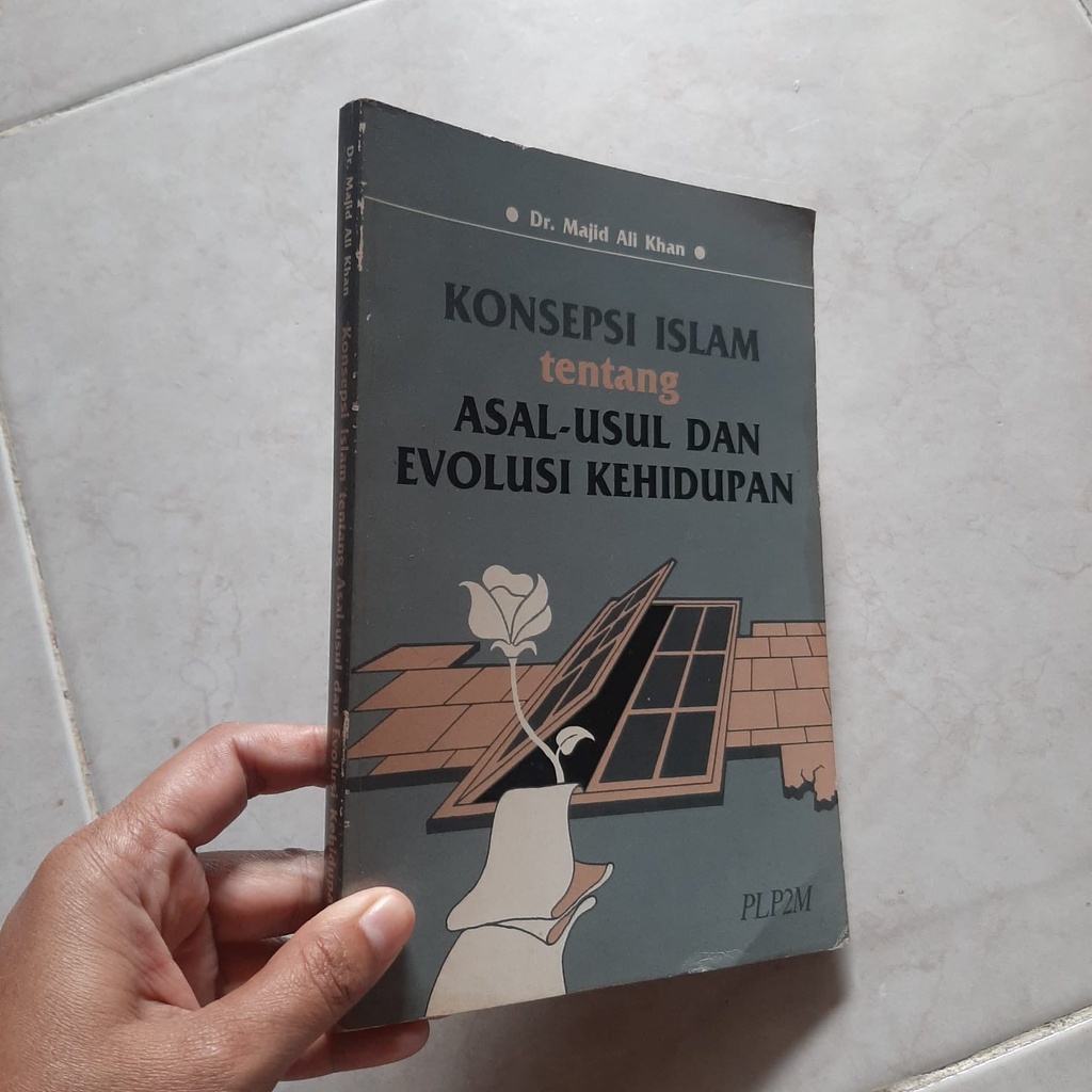 Jual Konsepsi Islam Tentang Asal-Usul Dan Evolusi Kehidupan By Dr ...