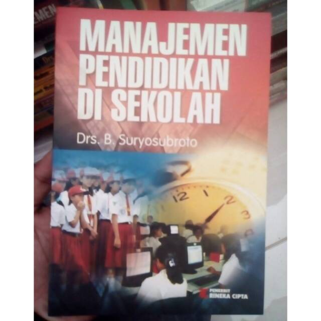 Jual Manajemen Pendidikan Di Sekolah - B Suryosubroto | Shopee Indonesia