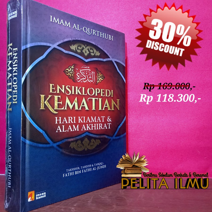 Jual Buku Ensiklopedi Kematian , Hari Kiamat Dan Alam Akhirat ...