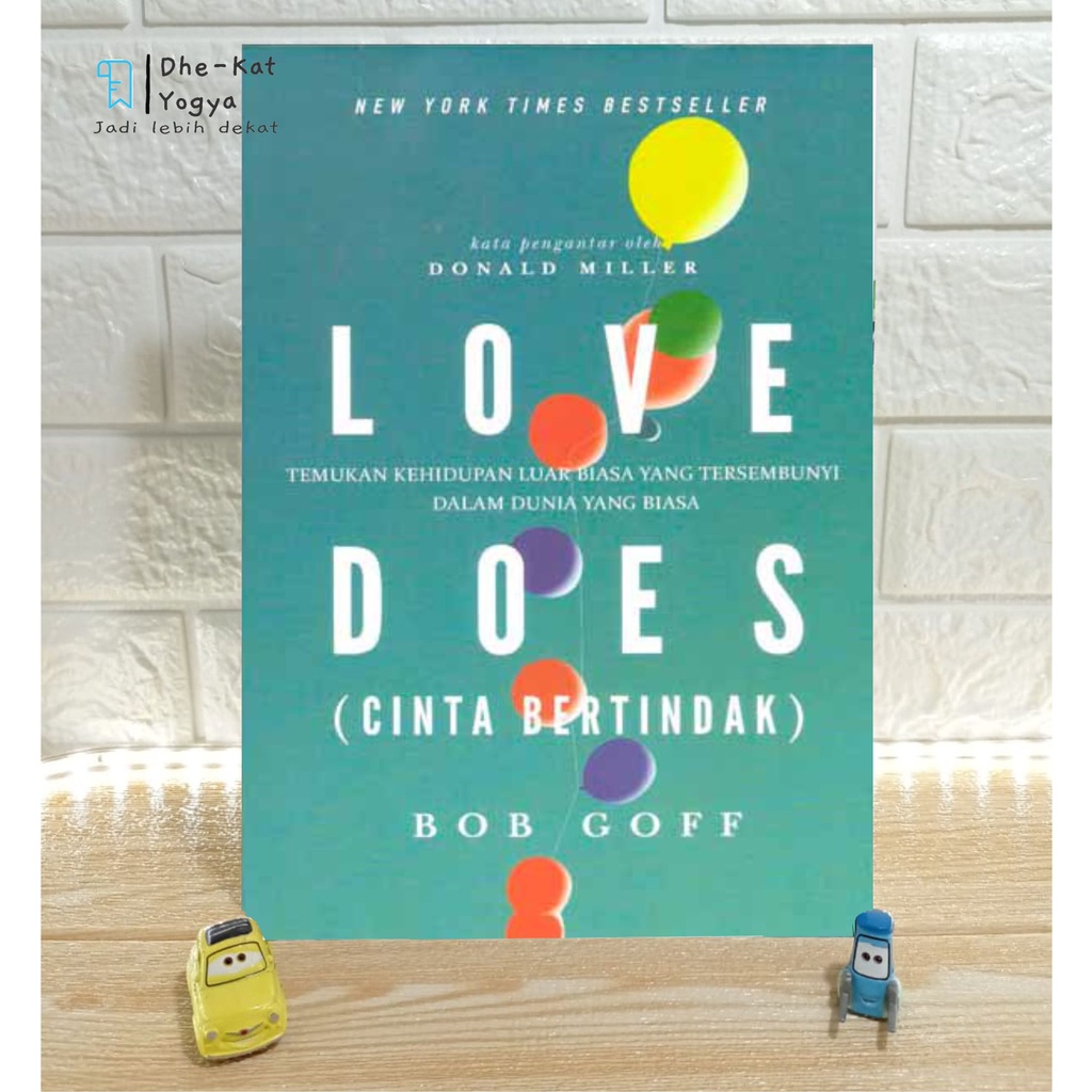 Jual LOVE DOES ditulis oleh BOB GOFF terbitan Literatur Perkantas Jatim ...