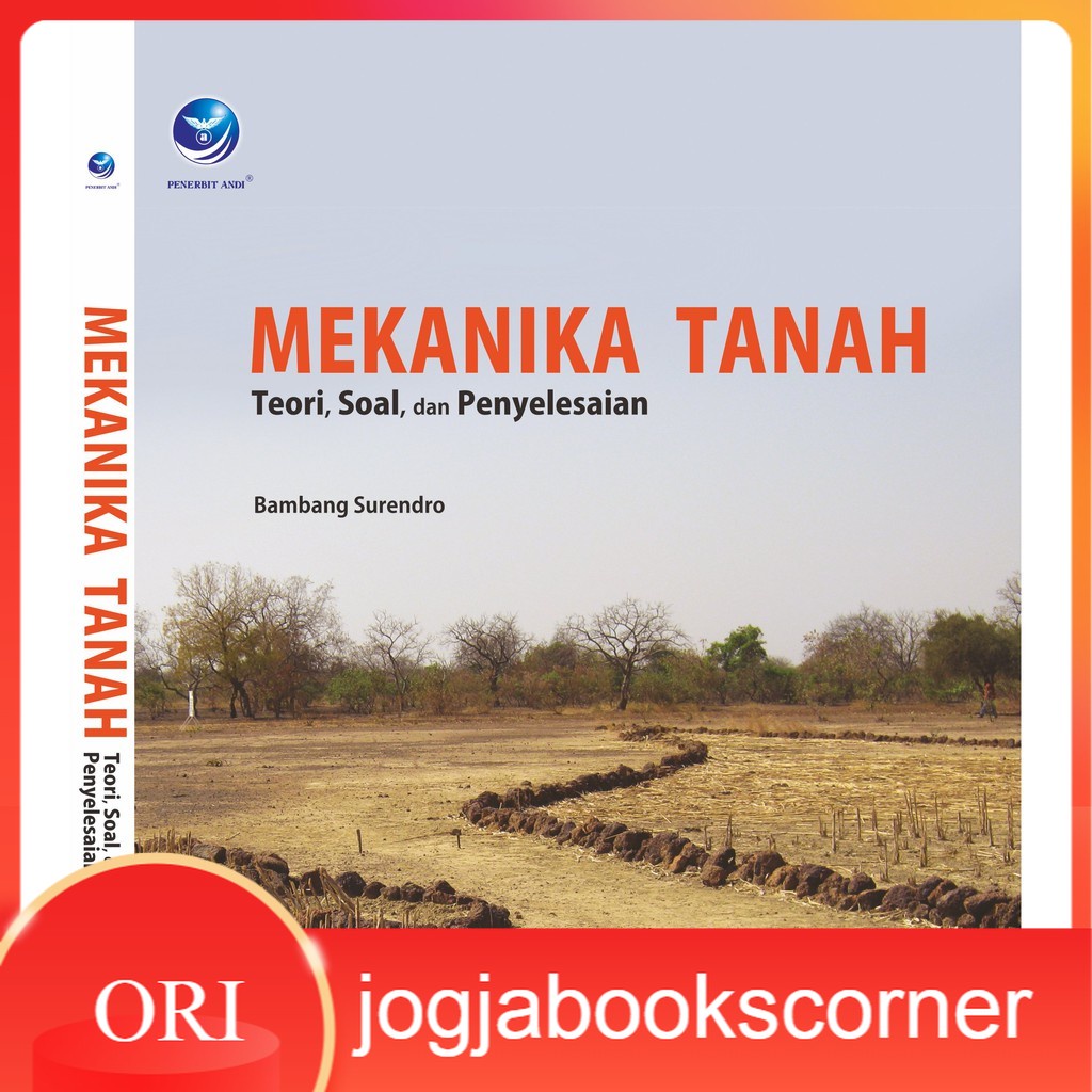 Jual Buku Teknik Mekanika Tanah Teori Soal Dan Penyelesain