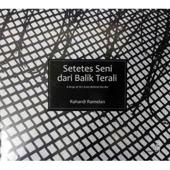 Jual Buku Fotografi Setetes Seni Dari Balik Terali oleh Rahardi Ramelan ...