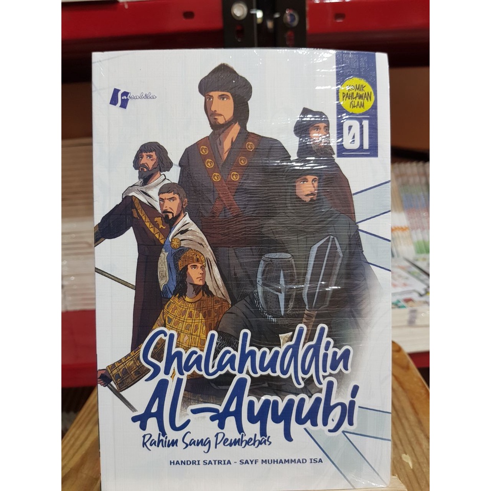 Jual Komik Shalahuddin Al-Ayyubi Jilid 1 Rahim Sang Pembebas | Komik ...