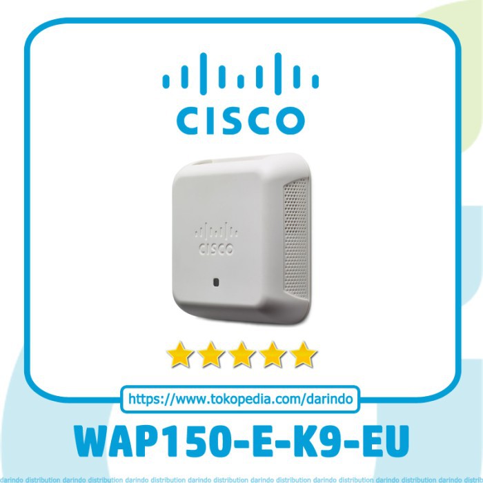 Jual Solusi Cisco WAP150-E-K9-EU, Wireless-AC/N Dual Radio Access Point ...