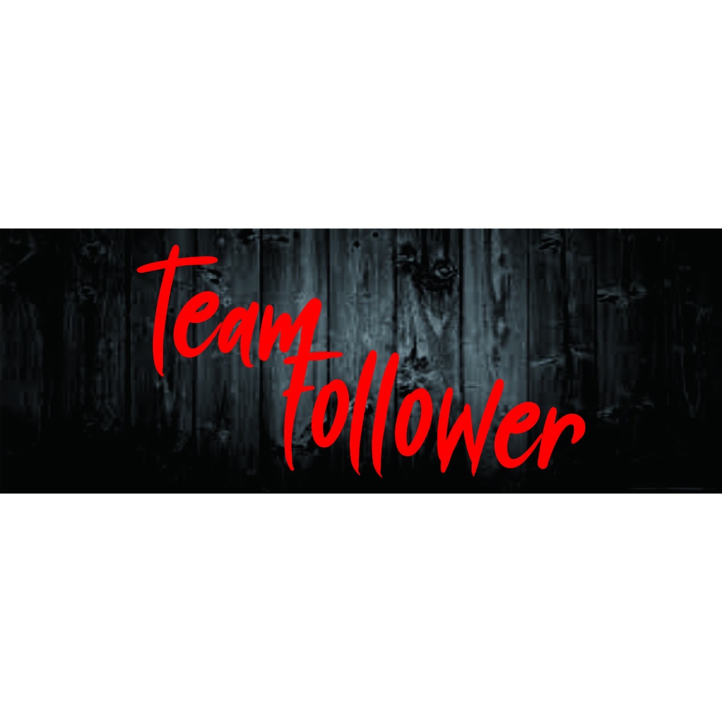 Jual Stiker team follower cutting sticker | Shopee Indonesia