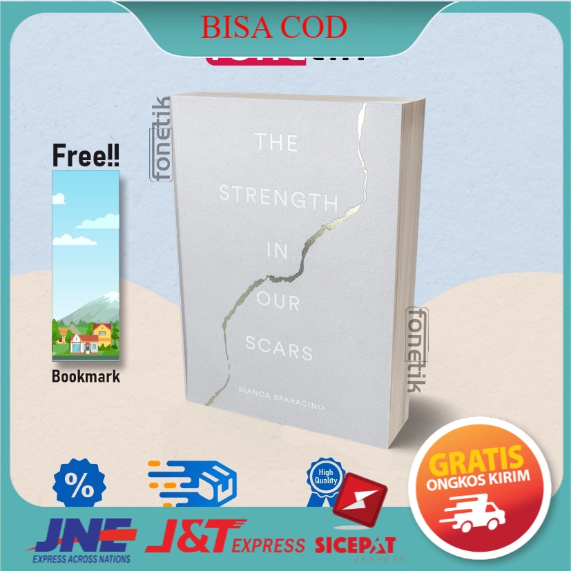 Jual The Strength in Our Scars - Bianca Sparacino (English Version ...