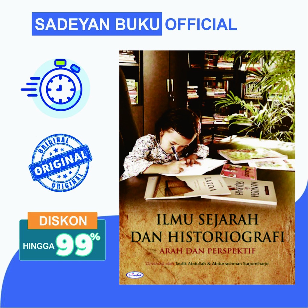 Jual Ilmu Sejarah Dan Historiografi Arah Dan Perspektif Taufik Abdullah ...