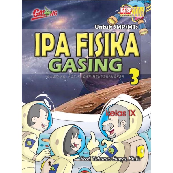 Jual Buku Fisika Gasing Smp Kelas 3 Karangan Prof Yohanes Surya Shopee Indonesia 7192