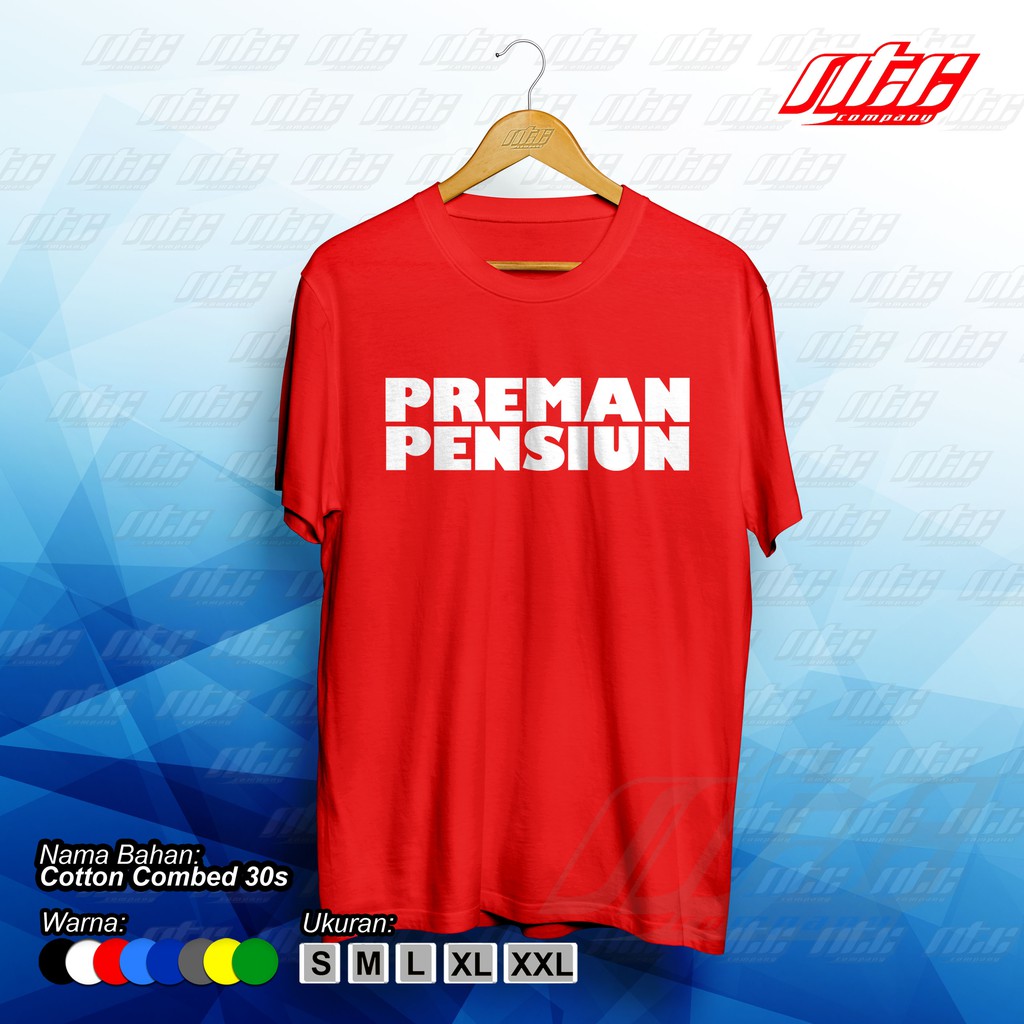 Jual Kaos / T-shirt / Baju Preman Pensiun Keren Terbaru | Shopee Indonesia