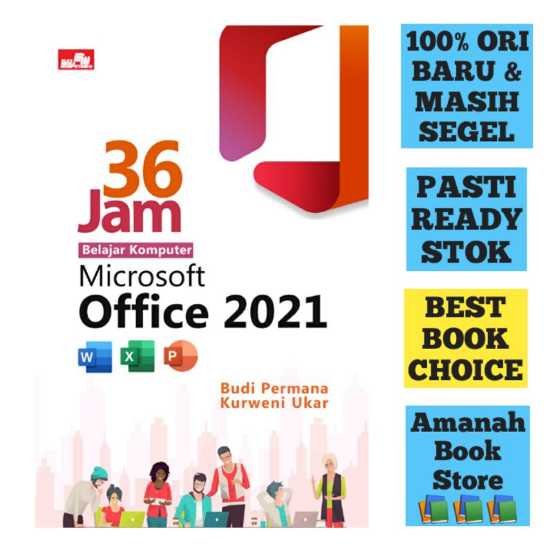 Jual Buku 36 Jam Belajar Komputer Microsoft Office 2021 By Budi Permana ...