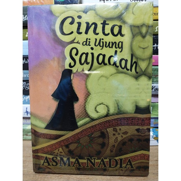 Jual Buku Novel Cinta Di Ujung Sajadah Asma Nadia Shopee Indonesia 