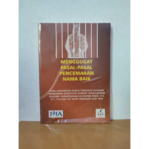 Jual Buku Menggugat Pasal Pasal Pencemaran Nama Baik Shopee Indonesia