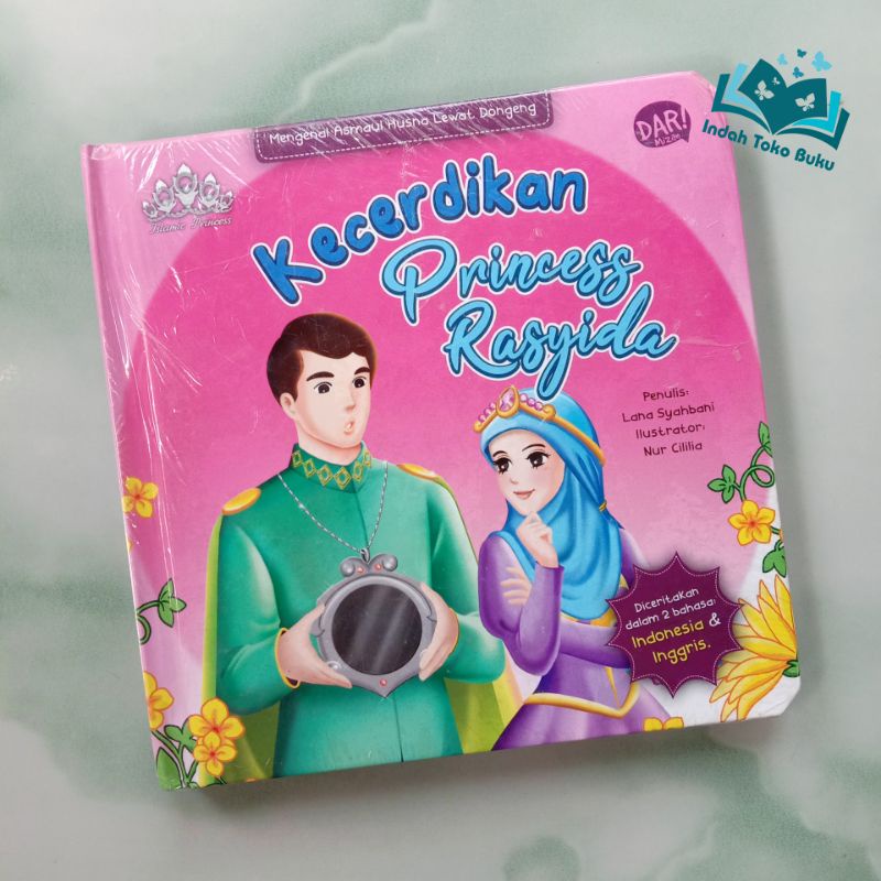 Jual Boardbook Islamic Kecerdikan Princess Rasyida - Buku Cerita Anak ...