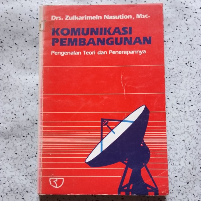 Jual Buku KOMUNIKASI PEMBANGUNAN Pengenalan Teori & Penerapan | Shopee ...