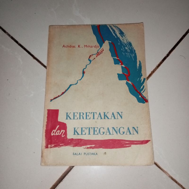 Jual Buku Lawas Achdiat K Mihardja KERETAKAN Dan KETEGANGAn | Shopee ...