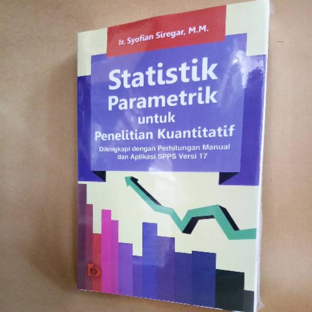 Jual Jual Buku Statistik Parametrik Untuk Penelitian Kuantitatif