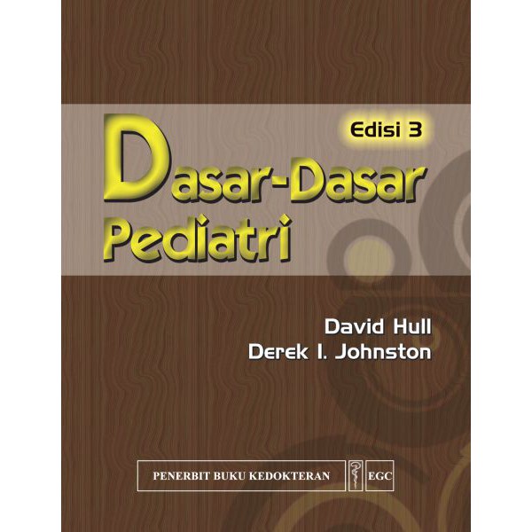 Jual Dasar-Dasar Pediatri Edisi 3 - David Hull EGC | Shopee Indonesia