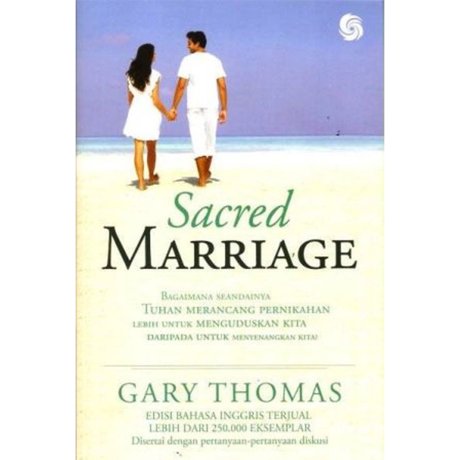 Jual Buku Sacred Marriage - Gary Thomas | Shopee Indonesia