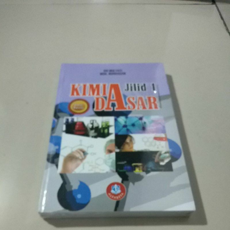 Jual Buku Kimia Dasar Jilid 1 Edisi Revisi Buku Original | Shopee Indonesia