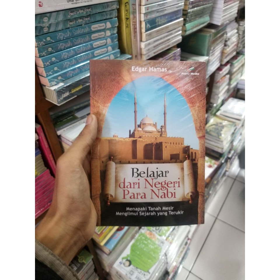 Jual Buku Belajar Dari Negeri Para Nabi Menapaki Tanah Mesir Mengilmui ...