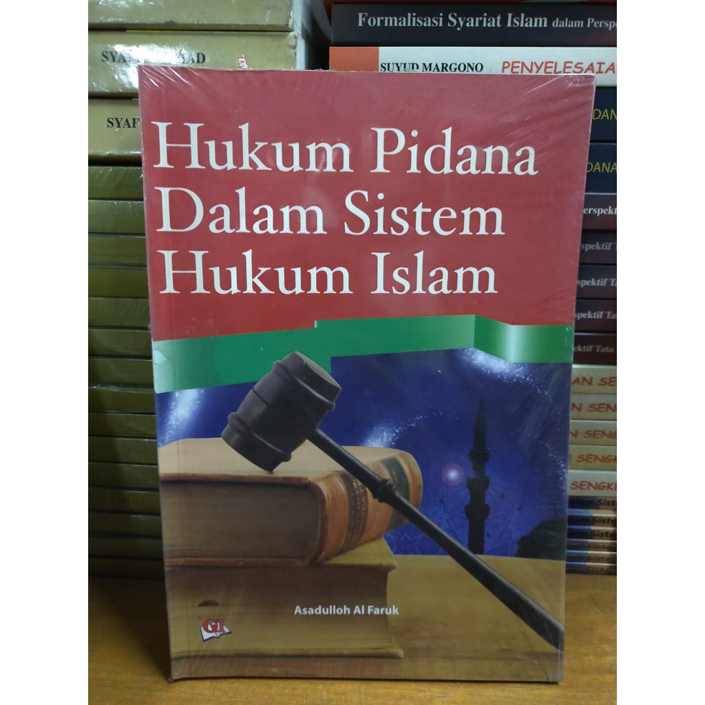 Jual Buku Hukum Pidana Dalam Hukum Islam - Asadulloh Al Faruk | Shopee ...