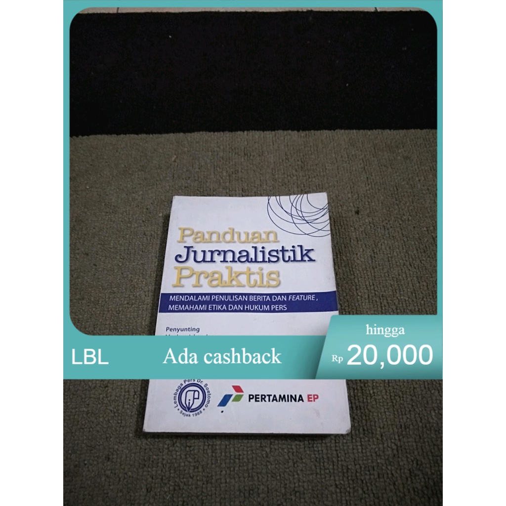 Jual Original Bekas Panduan Jurnalistik Praktis Mendalami Penulisan Berita Dan Feature Memahami 9081