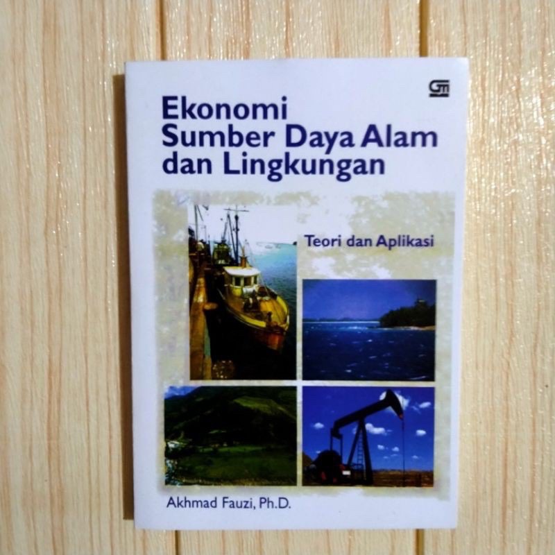 Jual BUKU EKONOMI SUMBER DAYA ALAM DAN LINGKUNGAN - AKHMAD FAUZI ...