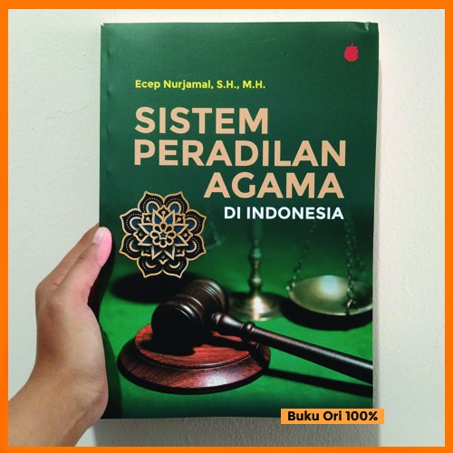 Jual Sistem Peradilan Agama Di Indonesia / Sistem Peradilan Indonesia ...