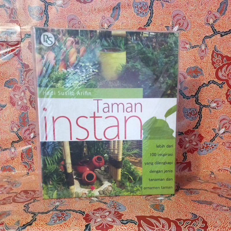 Jual Buku Arsitek Taman Instan Lebih Dari Inspirasi Dilengkapi