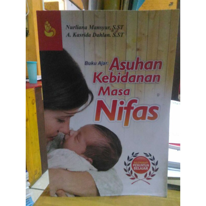 Jual Buku Ajar Asuhan Kebidanan Masa Nifas - Nurliana Mansyur | Shopee ...