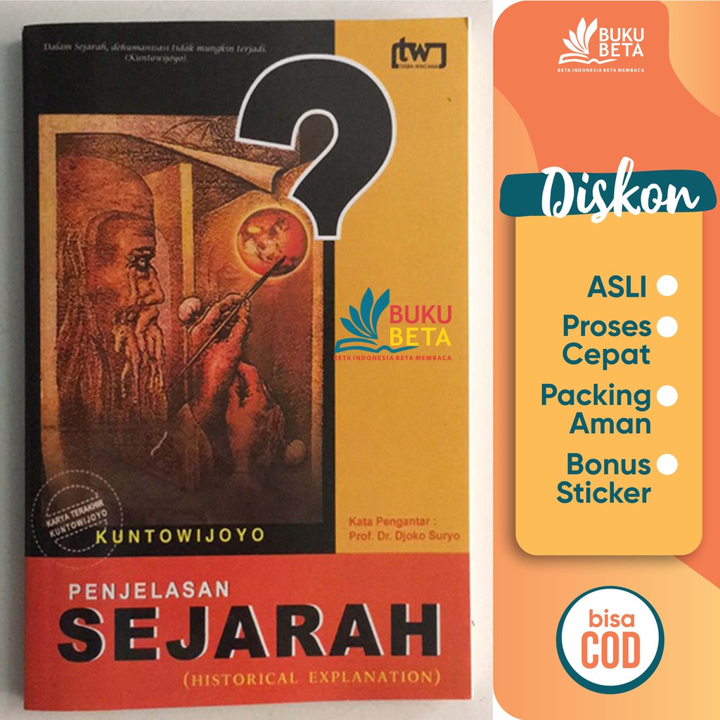 Jual Penjelasan Sejarah - Kuntowijoyo | Shopee Indonesia