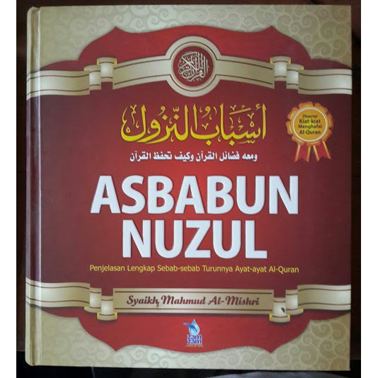 Jual Buku Best Seller Asbabun Nuzul Penjelasan Lengkap Sebab-Sebab ...