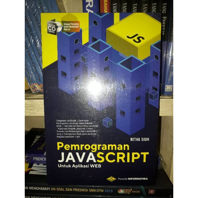 Jual Buku Pemrograman Javascript Untuk Aplikasi Web By Betha Sidik + CD ...