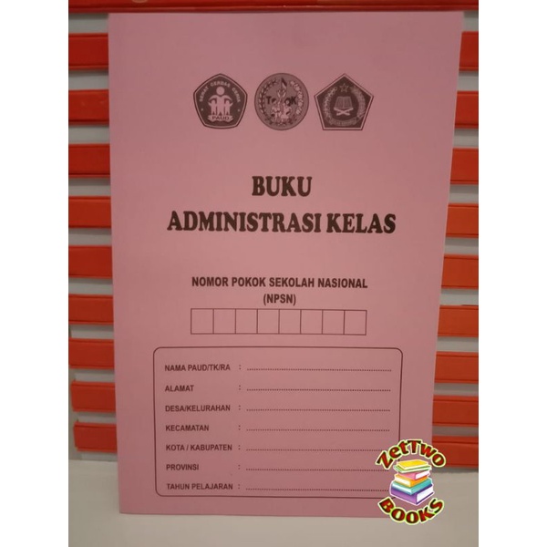 Jual BUKU ADMINISTRASI KELAS Untuk PAUD, TK, RA | Shopee Indonesia