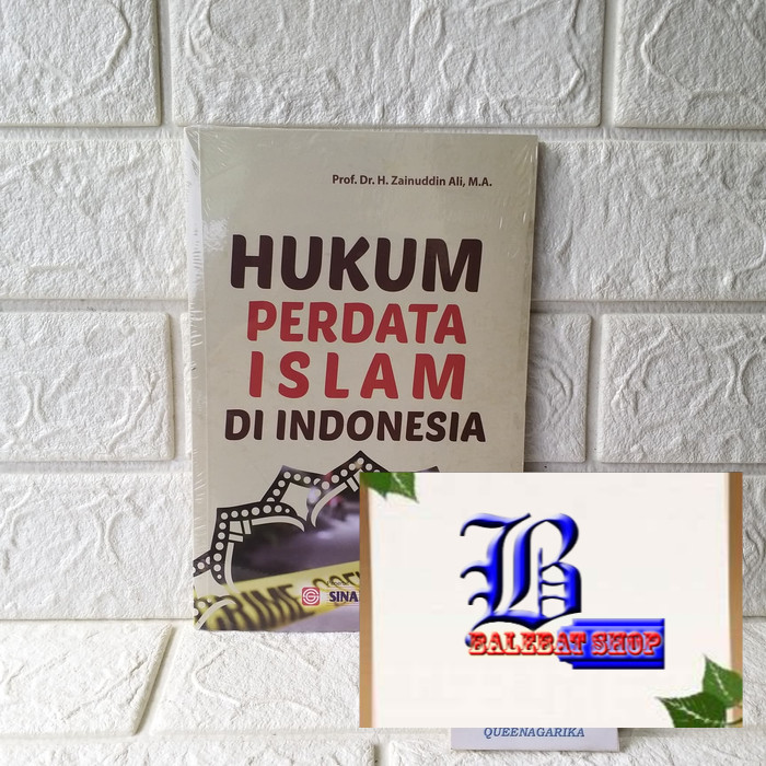 Jual Buku HUKUM PERDATA ISLAM DI INDONESIA Prof. Dr. H. Zainuddin Ali ...