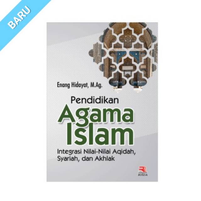 Jual Pendidikan Agama Islam Integrasi Nilai-Nilai Akidah, Syariah, Dan ...