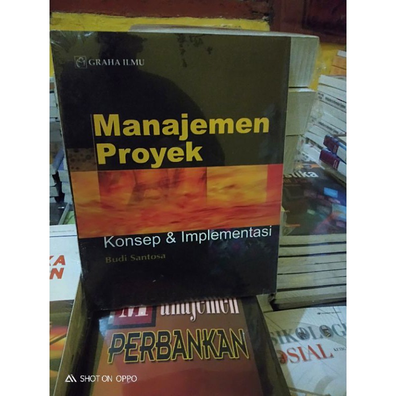 Jual Buku Manajemen Proyek Konsep & Implementasi By. Budi Santoso ...