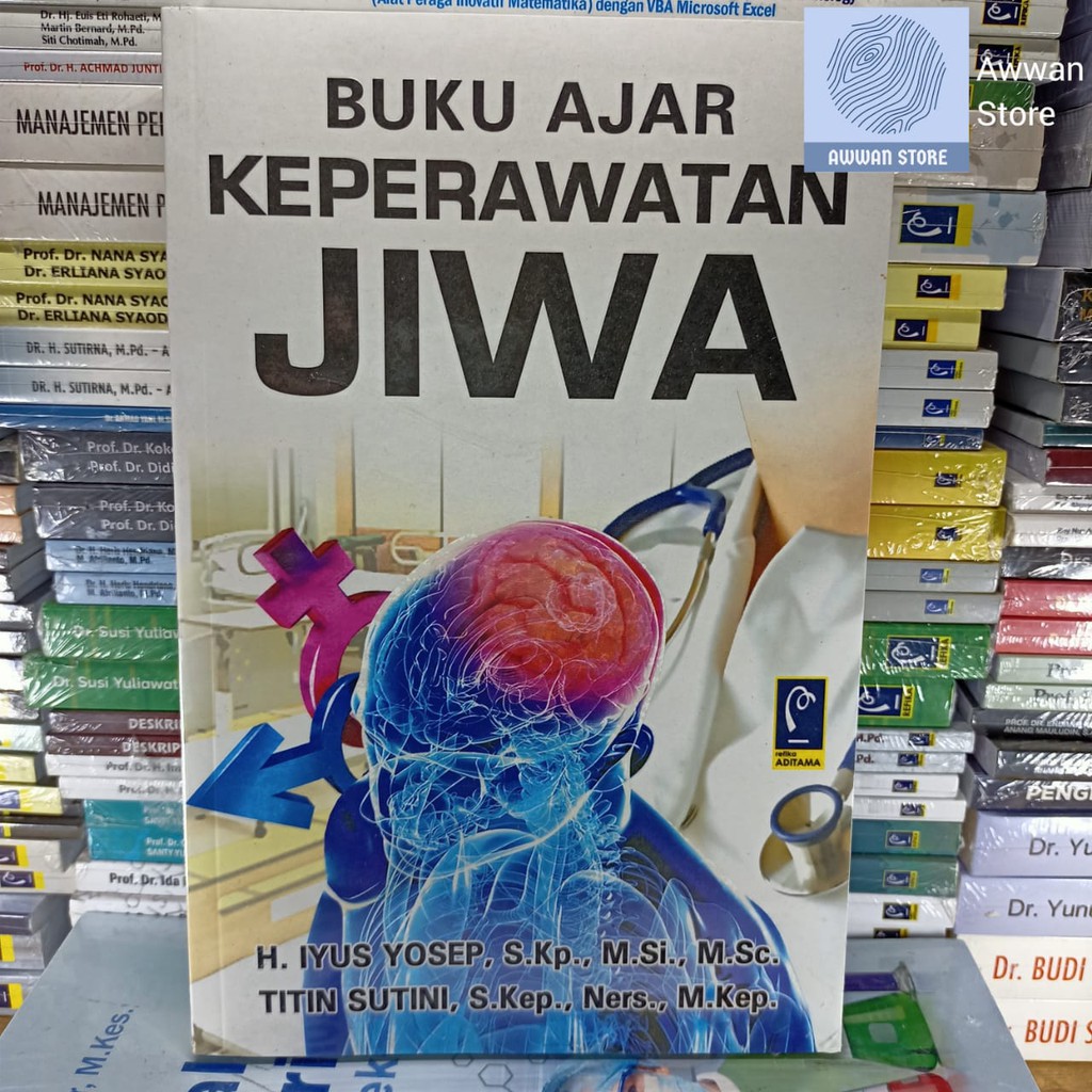 Jual Buku Ajar Keperawatan Jiwa - Iyus Yosep | Shopee Indonesia