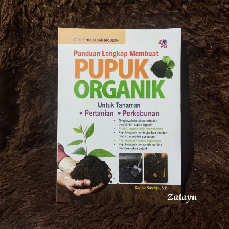 Jual BUKU BUDIDAYA / PANDUAN LENGKAP MEMBUAT PUPUK ORGANIK | Shopee ...