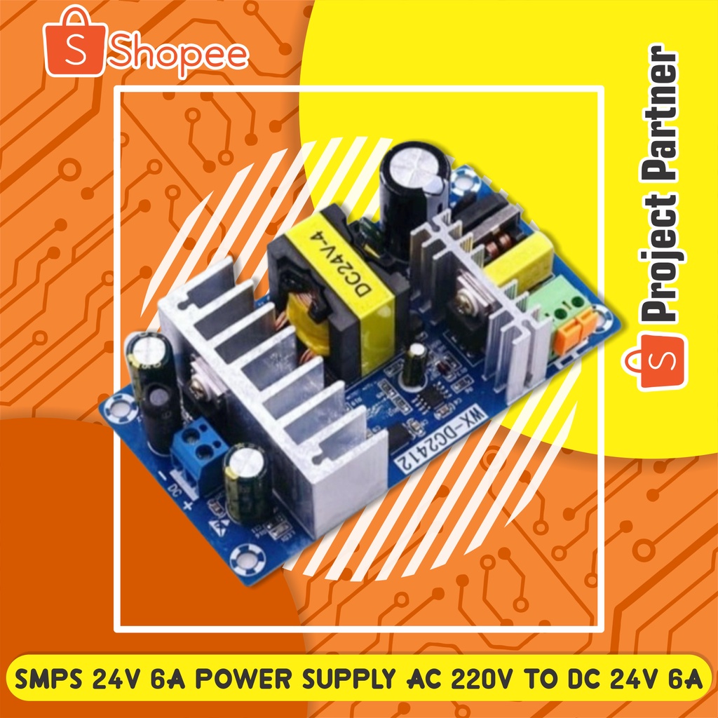 Jual PSU SMPS 24V 6A Power Supply Switching AC 220V To DC 24V 6A AC-DC ...