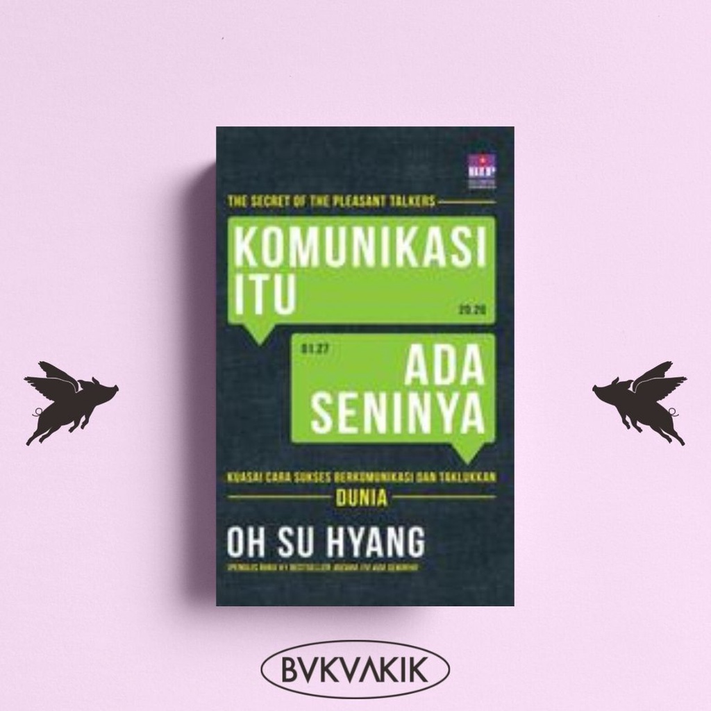 Jual Komunikasi Itu Ada Seninya - Oh Su Hyang | Shopee Indonesia