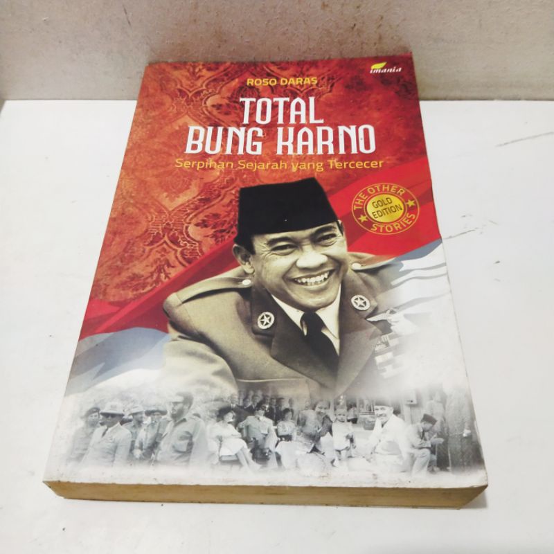 Jual Buku Obral Super Murah - Buku Total Bung Karno: Serpihan Sejarah ...