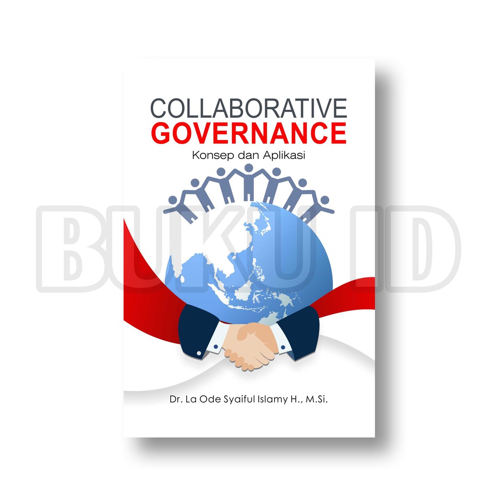 Jual Buku Collaborative Governance Konsep Dan Aplikasi | Shopee Indonesia