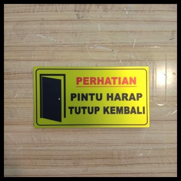 Jual Sign Label Perhatian Pintu Harap Tutup Kembali Uk 8x18cm K3 Rambu Shopee Indonesia 3011