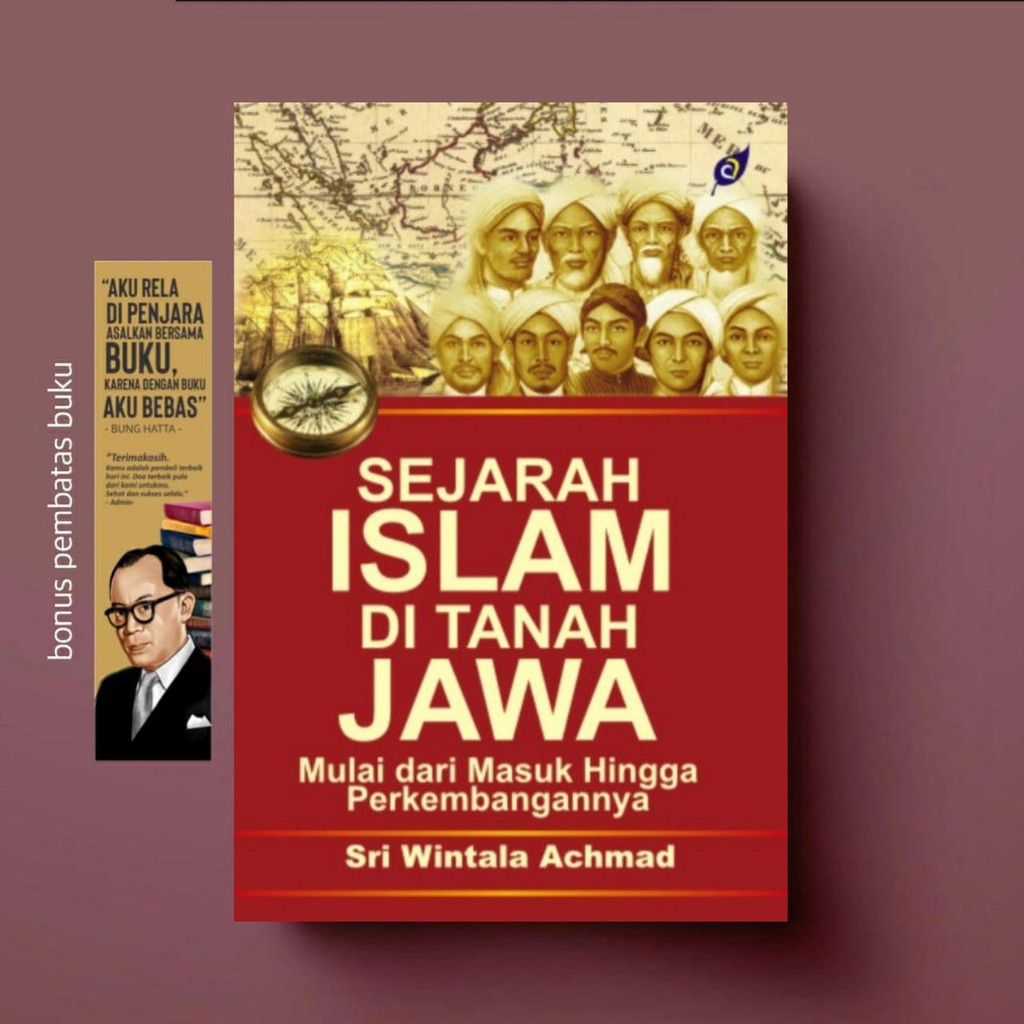 Jual SEJARAH ISLAM DI TANAH JAWA Mulai Dari Masuk Hingga ...