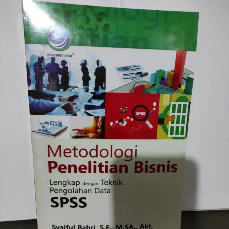 Jual Buku Metodologi Penelitian Bisnis Lengkap Dengan Teknik Pengolahan Data Spss Shopee Indonesia