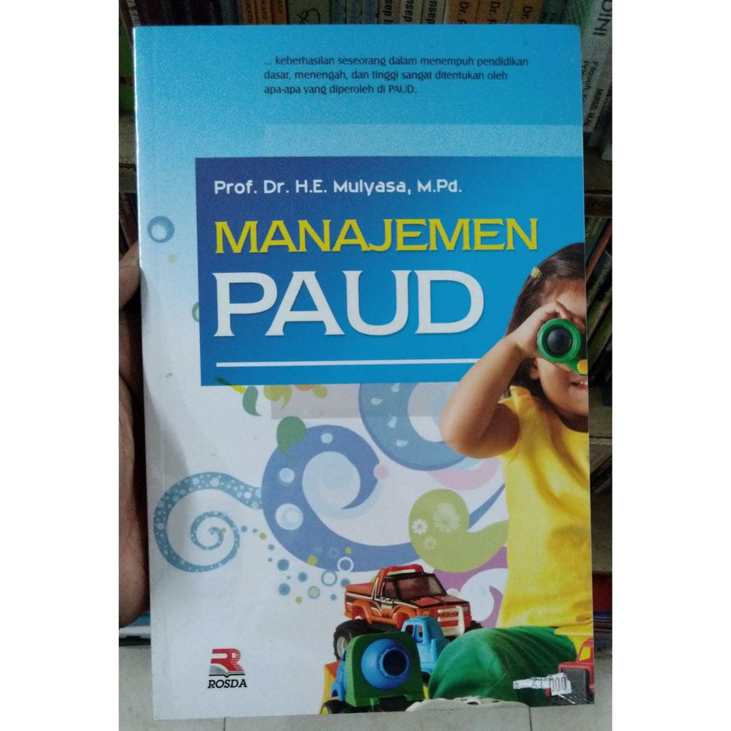 Jual Buku Original Manajemen PAUD - H.E. Mulyasa - Rosda | Shopee Indonesia