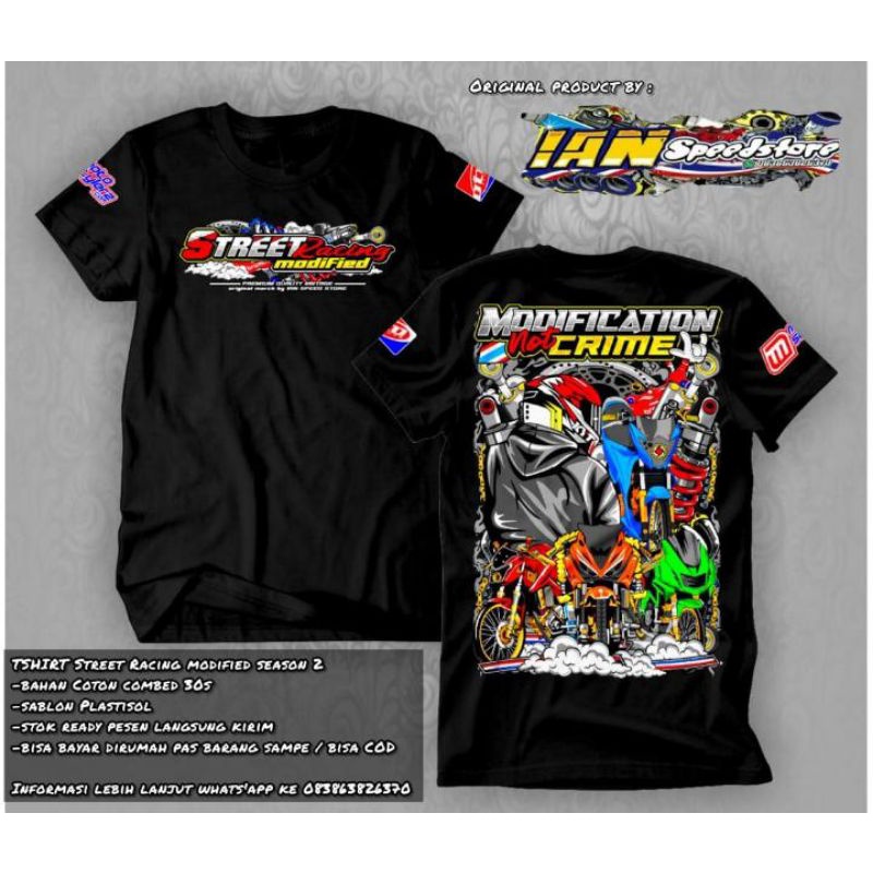 Jual baju stret Racing modified season 2 TSHIRT Street Racing modified ...